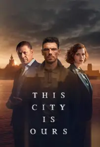 Этот город принадлежит нам (сериал 2025)