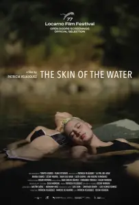 Кожа воды (фильм 2024)