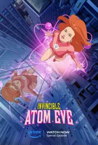 Непобедимый: Атомная Ева (мультфильм 2023)