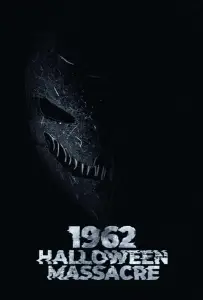 Хэллоуинская резня 1962-го (фильм 2023)
